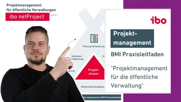BMI Praxisleitfaden - Projektmanagement für die öffentliche Verwaltung | ibo netProject