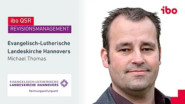 ibo QSR im Rechnungsprüfungsamt der Evangelisch-Lutherische Landeskirche Hannovers (Michael Thomas)