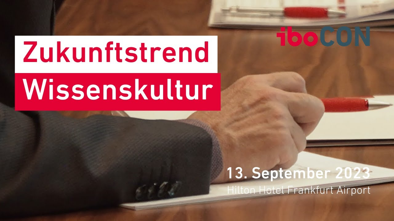iboCON 2023 - Zukunftstrend Wissenskultur (Teaser)