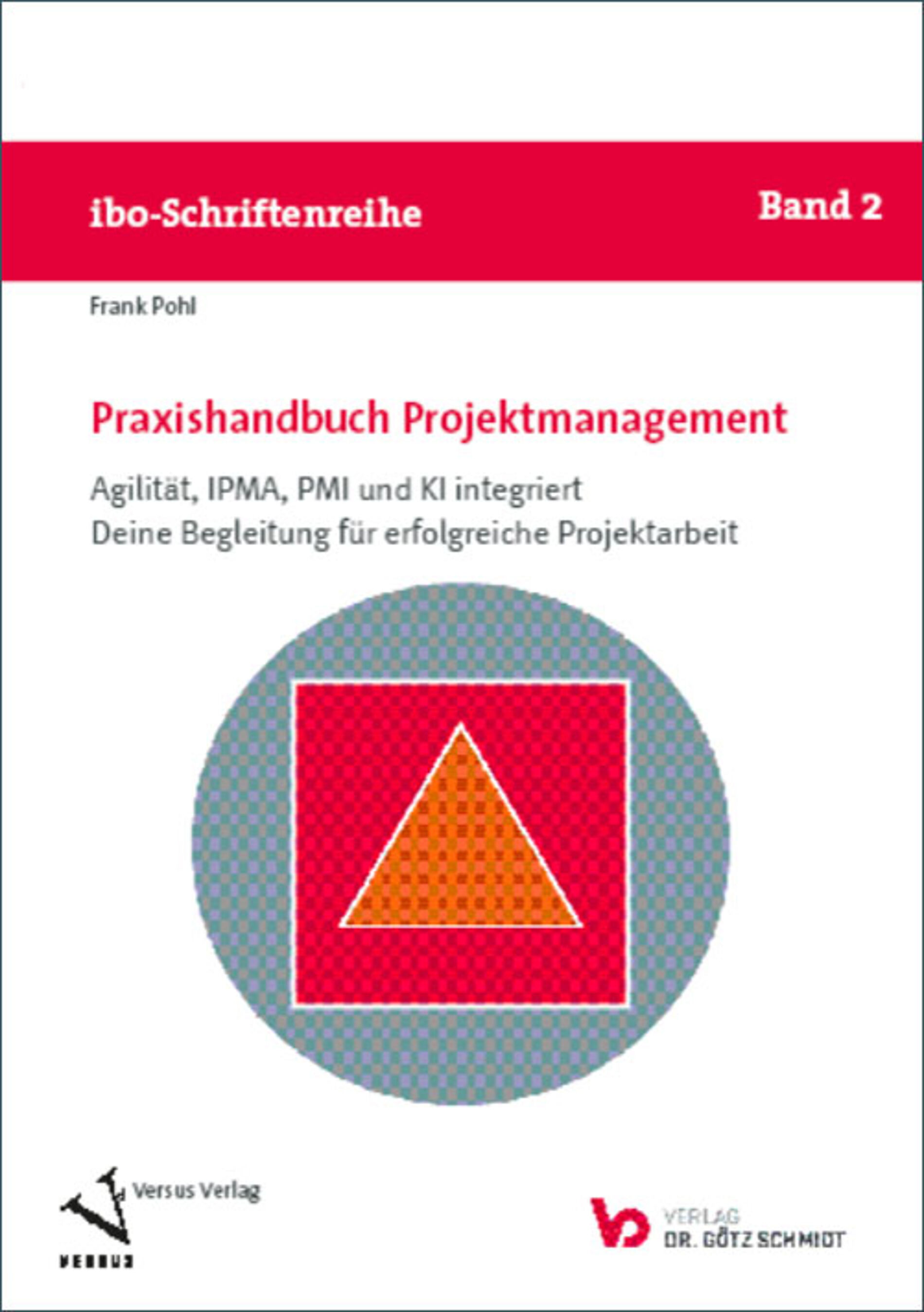 Cover Band 2 der ibo Schriftenreihe: Ganzheitliches Projektmanagement.jpg