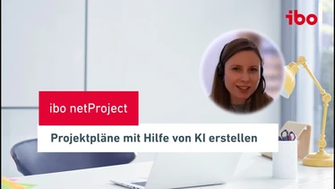 Projektpläne mit Hilfe von KI erstellen | ibo netProject