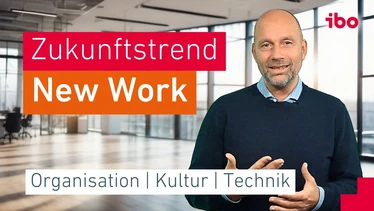 Veränderung der Arbeitswelt - Was bedeutet sie für Unternehmen? | Zukunftstrend New Work