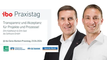Transparenz, Akzeptanz für Projekte & Prozesse (Dirk Kalbfleisch, Dirk Seel) | Geno Banken Tag 2024