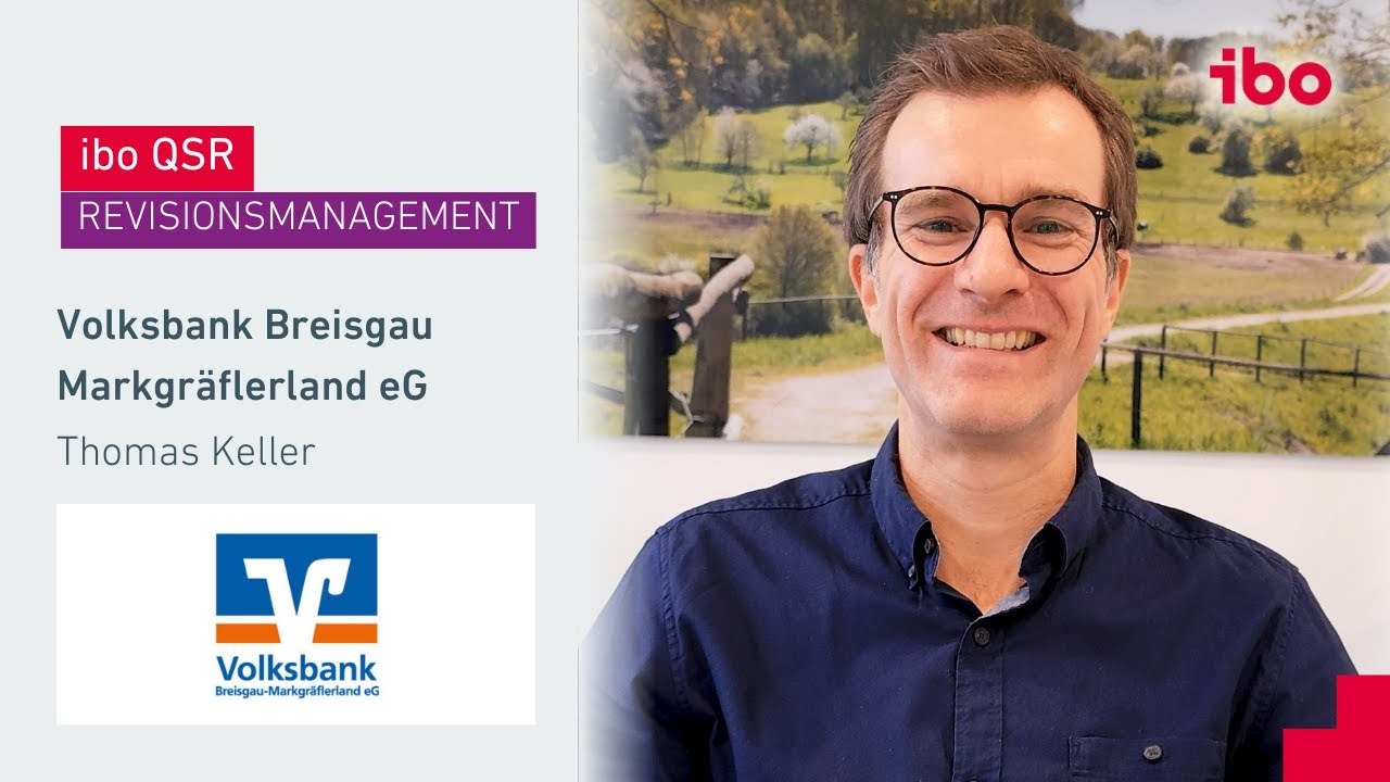 ibo QSR bei der Volksbank Breisgau Markgräflerland eG (Thomas Keller) | Revisionsmanagement